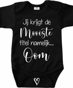 Livingstickers Rompertje Met Tekst-jij Krijgt De Mooiste Titel Namelijk Oom-Maat 56